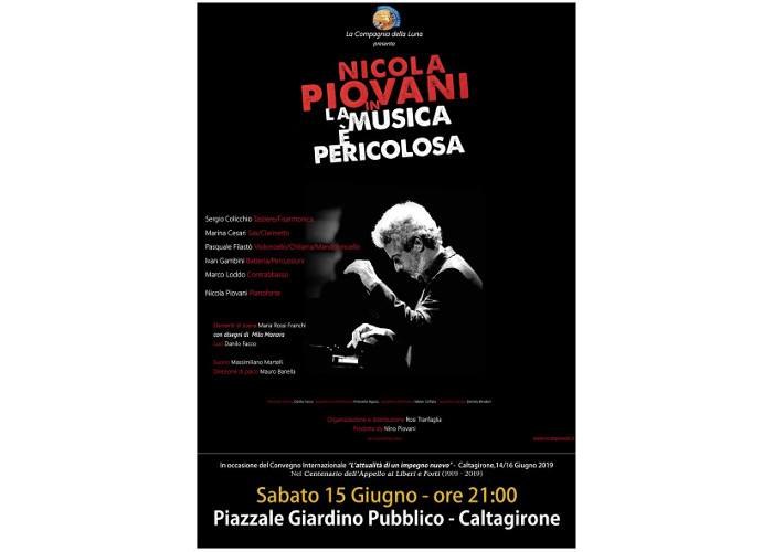 PIOVANI CALTAGIRONE: Concerto Nicola Piovani "La Musica è pericolosa"